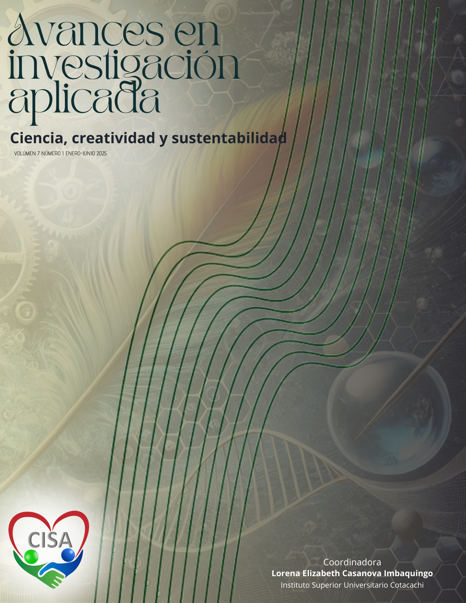 					Ver Vol. 7 Núm. 1 (2025): Avances en investigación aplicada: Ciencia, creatividad y sustentabilidad
				